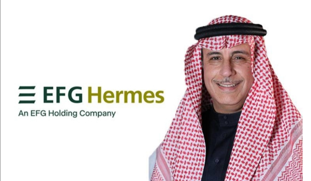 مصر - «إي إف جي هيرميس» تعيّن السويلم رئيساً لمجلس إدارة شركتها في السعودية 1 fecb0686 0662 4df0 a135 dc6b247ea022